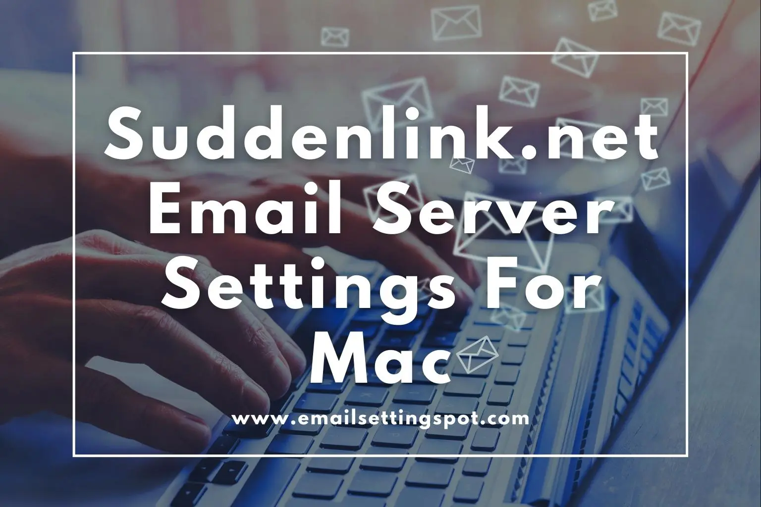 suddenlink.net email Settings for Mac