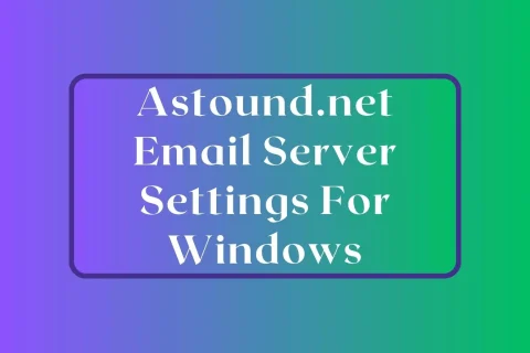 astound.net email Settings for Windows