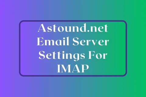 astound.net email server settings imap
