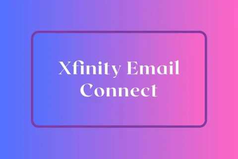 Xfinity Email Connect