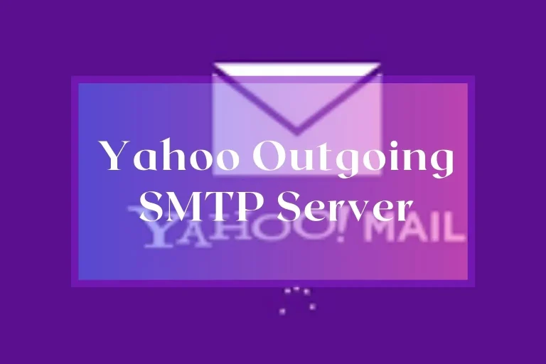 Yahoo Outgoing SMTP Server