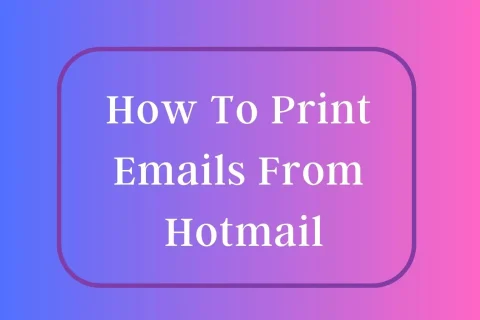 How To Print Emails From Hotmail