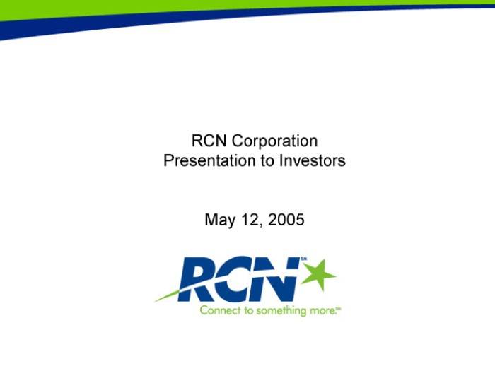 RCN Corporation 1