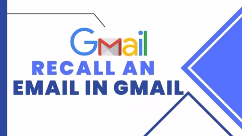 How to Recall a Gmail Email