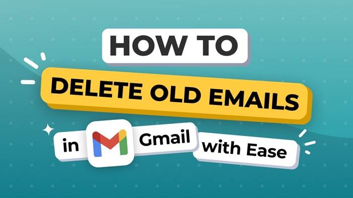 The Reason to Delete the Old Email in Gmail