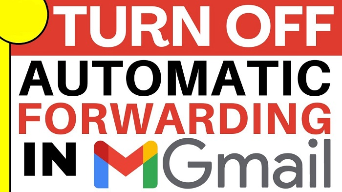 How to Turn Off Automatic Forwarding