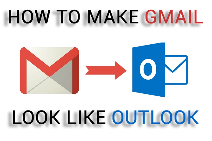 how to make gmail look like outlook