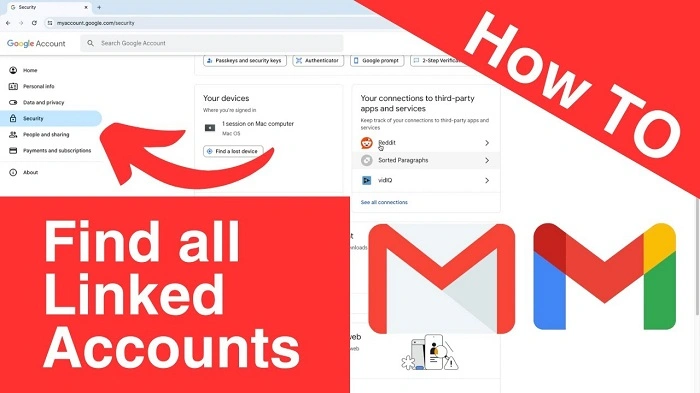 Check All Accounts Linked to Your Google Email (Gmail)