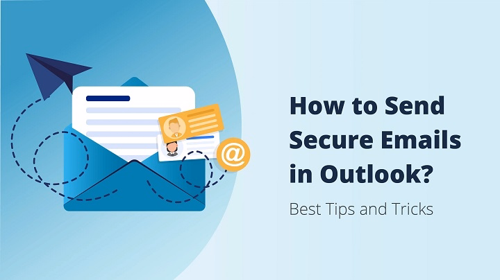 how to send secure email outlook