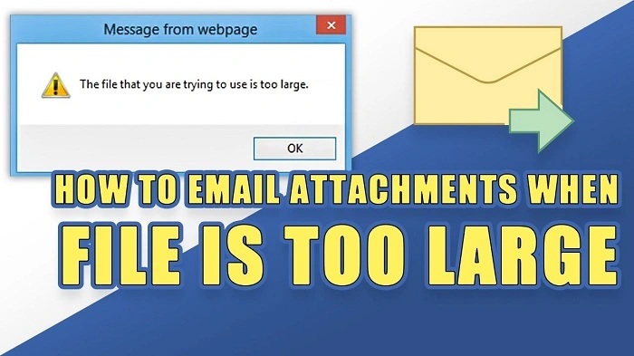 how big of a file can you emails