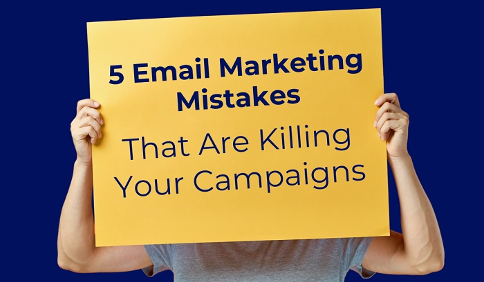 Common Mistakes in Email Campaigns 1