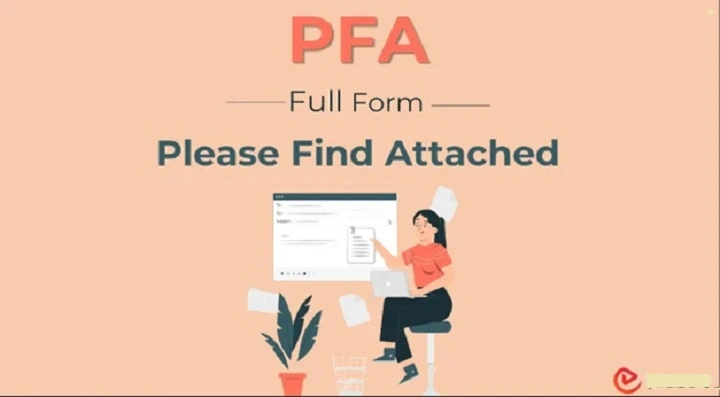 What Is PFA in Email